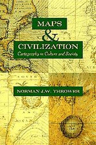 Imagen de archivo de Maps and Civilization: Cartography in Culture and Society a la venta por Open Books