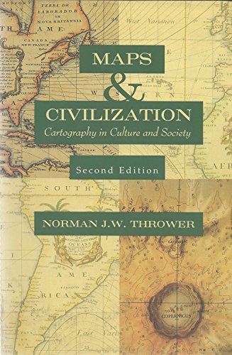 Imagen de archivo de Maps and Civilization : Cartography in Culture and Society a la venta por BookHolders