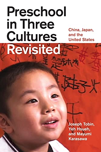 Imagen de archivo de Preschool in Three Cultures Revisited: China, Japan, and the United States a la venta por Goodwill
