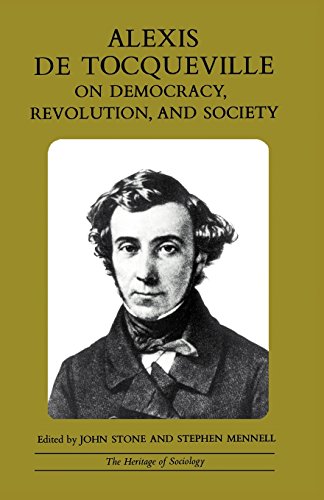 Beispielbild fr Alexis de Tocqueville on Democracy, Revolution, and Society (Heritage of Sociology Series) zum Verkauf von Open Books