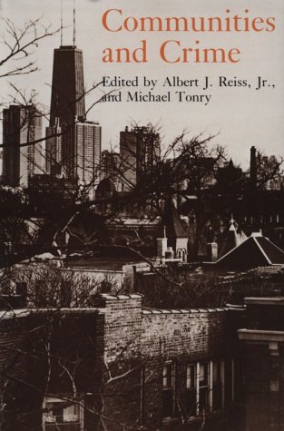 Imagen de archivo de Crime and Justice, Volume 8 : Communities and Crime a la venta por Better World Books: West