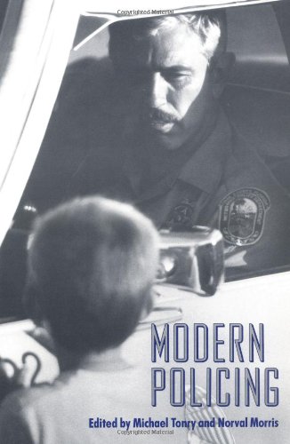 Stock image for Crime and Justice, Volume 15 : Modern Policing for sale by Better World Books: West