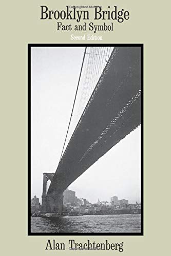 9780226811154: Brooklyn Bridge: Fact and Symbol