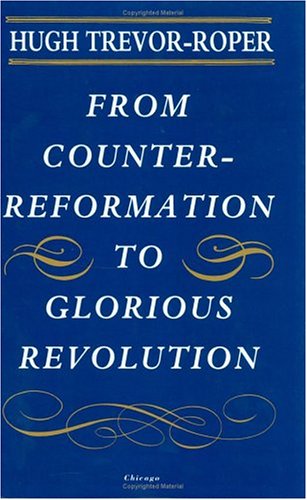 Imagen de archivo de From Counter-Reformation to Glorious Revolution a la venta por BooksRun