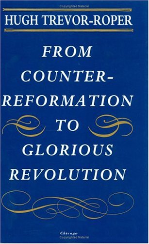 Stock image for From Counter-Reformation to Glorious Revolution for sale by BooksRun