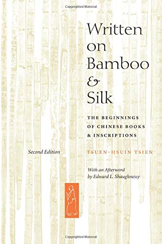 Stock image for Written on Bamboo and Silk Format: Paperback for sale by INDOO