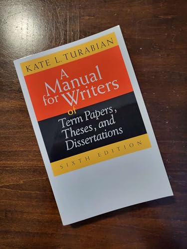 9780226816272: A Manual For Writers Of Term Papers, Theses And Dissertations (Chicago Guides to Writing, Editing and Publishing)