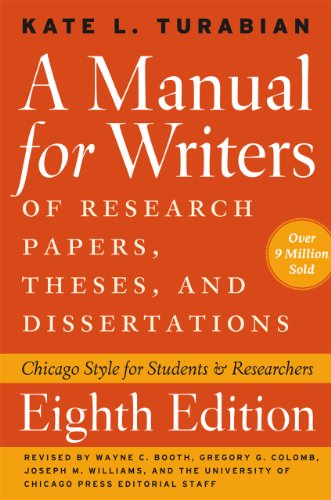 9780226816371: A Manual for Writers of Research Papers, Theses, and Dissertations, Eighth Edition: Chicago Style for Students and Researchers (Chicago Guides to Writing, Editing, and Publishing)