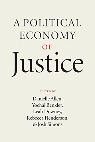 Stock image for A Political Economy of Justice for sale by Book Deals