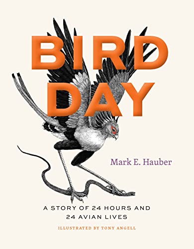 9780226819402: Bird Day: A Story of 24 Hours and 24 Avian Lives