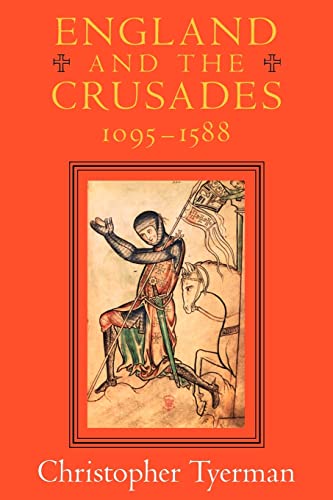 Imagen de archivo de England and the Crusades, 1095-1588 a la venta por Textbooks_Source