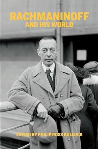 Stock image for Rachmaninoff and His World (The Bard Music Festival) for sale by BooksRun