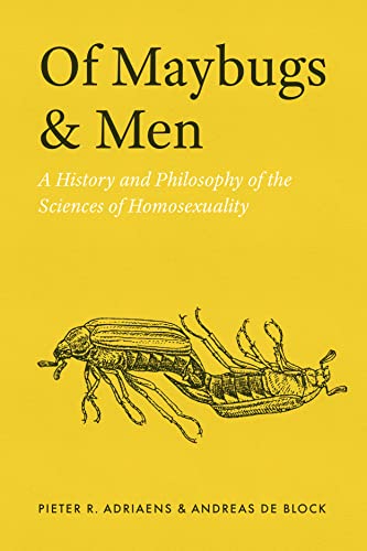 Imagen de archivo de Of Maybugs and Men: A History and Philosophy of the Sciences of Homosexuality a la venta por Brook Bookstore