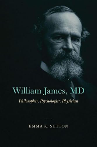 Stock image for William James, MD for sale by Blackwell's