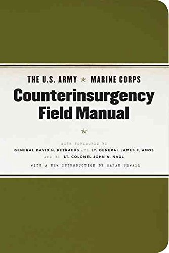 The U.s. Army/Marine Corps Counterinsurgency Field Manual (9780226841502) by United States Army; United States Marine Corps; Nagl, John A.; Petraeus, David H.