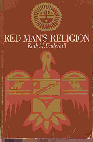 Beispielbild fr Red Man's Religion: Beliefs and Practices of the Indians North of Mexico zum Verkauf von Better World Books