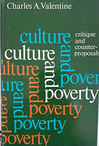 Imagen de archivo de Culture and Poverty : Critique and Counter-Proposals a la venta por Better World Books