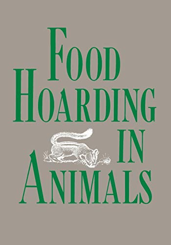 Stock image for Food Hoarding in Animals for sale by St Vincent de Paul of Lane County