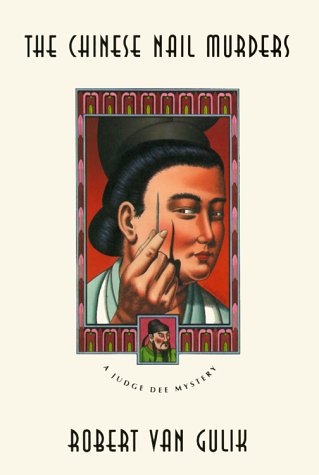 Beispielbild fr The Chinese Nail Murders (Judge Dee Mysteries) zum Verkauf von Wonder Book