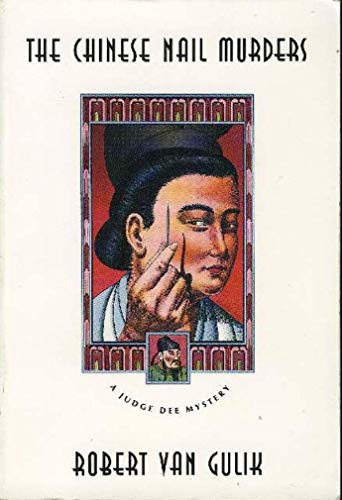 Imagen de archivo de The Chinese Nail Murders (Judge Dee Mysteries) a la venta por SecondSale