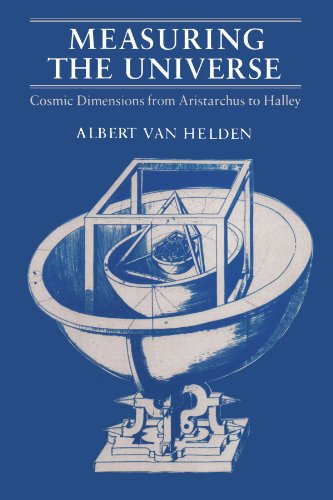 Beispielbild fr Measuring the Universe: Cosmic Dimensions from Aristarchus to Halley zum Verkauf von SecondSale