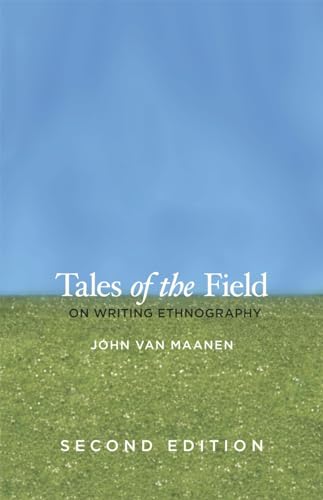 Imagen de archivo de Tales of the Field: On Writing Ethnography a la venta por ThriftBooks-Reno