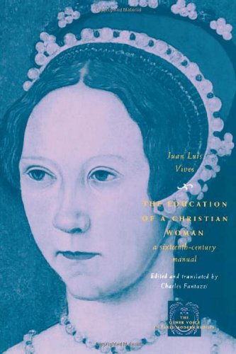 9780226858142: The Education of a Christian Woman: A Sixteenth-Century Manual