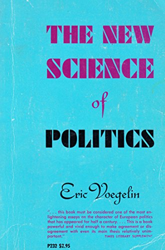 Beispielbild fr New Science of Politics (Phoenix Books) zum Verkauf von Better World Books