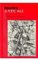 Stock image for Politics & Poetic Value (Paper) (A Critical Inquiry Book) for sale by WorldofBooks