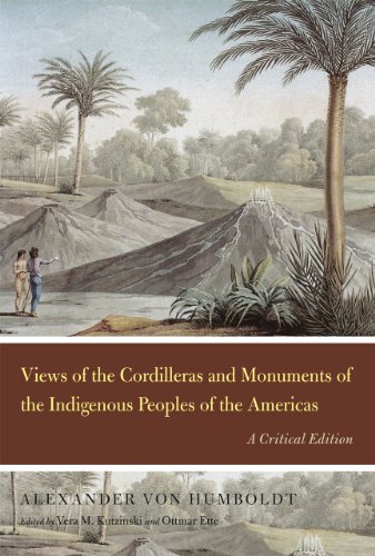 9780226865065: Views of the Cordilleras and Monuments of the Indigenous Peoples of the Americas: A Critical Edition (Alexander von Humboldt in English)