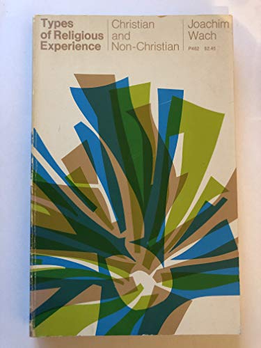 9780226867106: Types of Religious Experience: Christian and Non-Christian