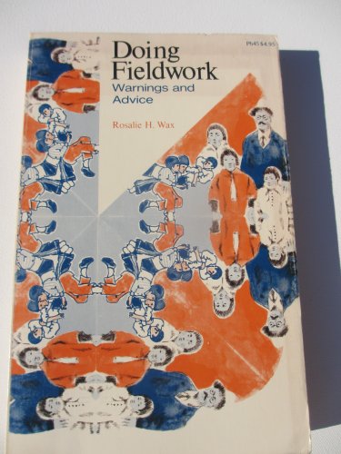 Imagen de archivo de Doing Fieldwork: Warnings and Advice a la venta por N. Fagin Books