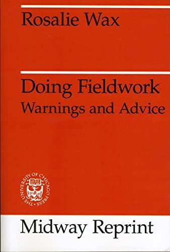 Imagen de archivo de Doing Fieldwork: Warnings and Advice. a la venta por N. Fagin Books