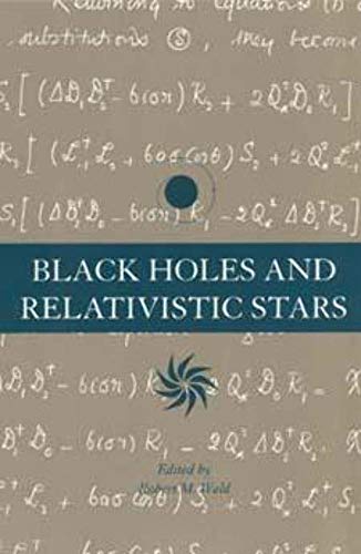 Beispielbild fr Black Holes and Relativistic Stars zum Verkauf von Blackwell's