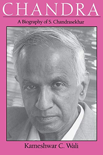 Beispielbild fr Chandra : A Biography of S. Chandrasekhar zum Verkauf von Better World Books