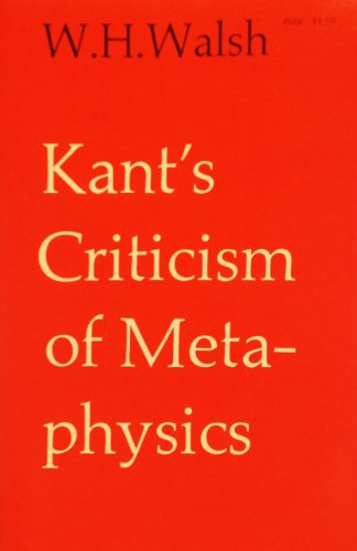 Imagen de archivo de Kant's Criticism of Metaphysics a la venta por Better World Books: West