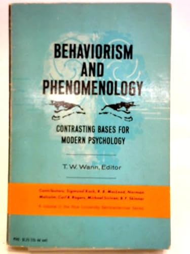 9780226872834: Behaviorism and Phenomenology