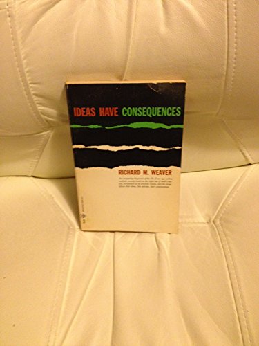 Stock image for Ideas Have Consequences for sale by Better World Books