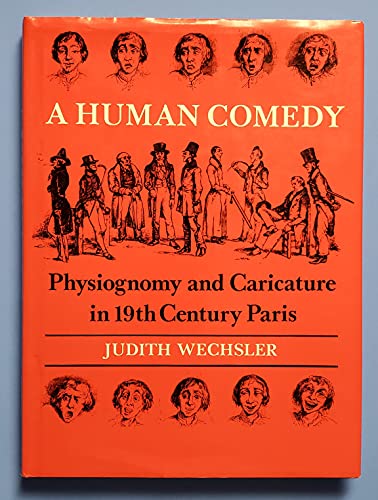 A Human Comedy: Physiognomy and Caricature in 19th Century Paris