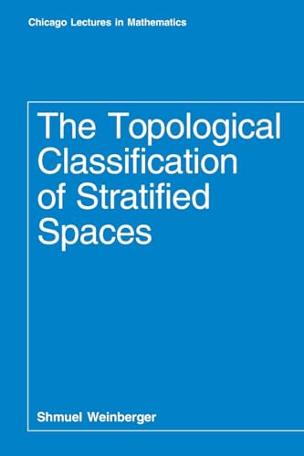 Stock image for The Topological Classification of Stratified Spaces for sale by Blackwell's