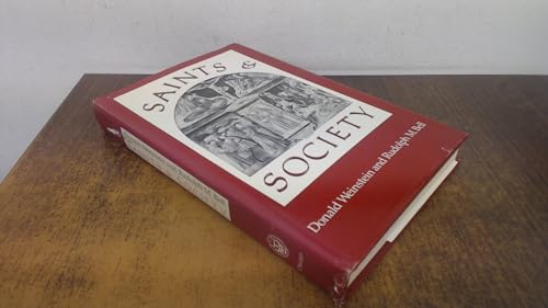 Imagen de archivo de Saints and Society : The Two Worlds of Western Christendom, 1000 to 1700 a la venta por Better World Books