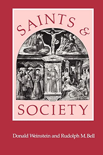 Imagen de archivo de Saints and Society: The Two Worlds of Western Christendom, 1000-1700 a la venta por SecondSale