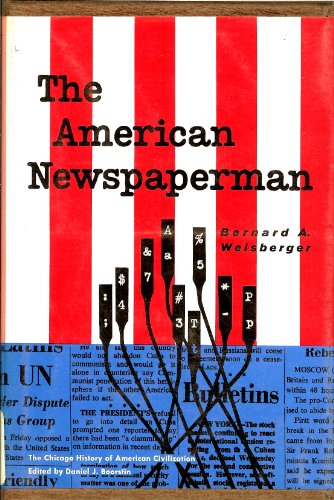 Beispielbild fr The American Newspaperman zum Verkauf von Better World Books