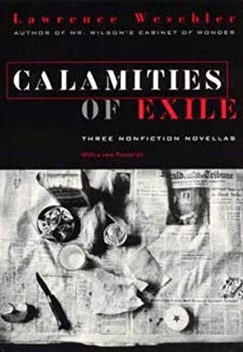 9780226893921: Calamities of Exile – Three Nonfiction Novellas (Paper)