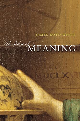 9780226894805: The Edge of Meaning