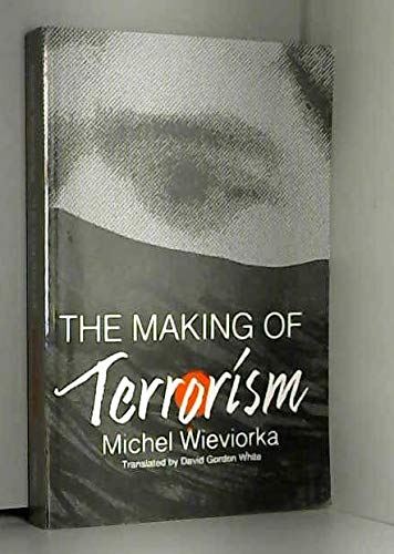 9780226896526: The Making of Terrorism