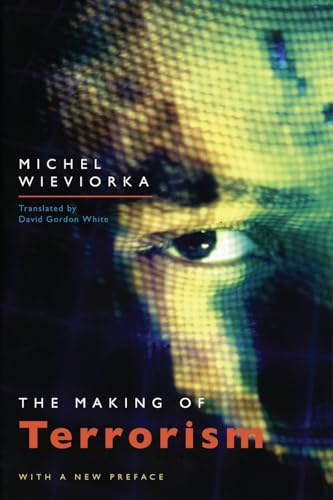 9780226896533: The Making of Terrorism