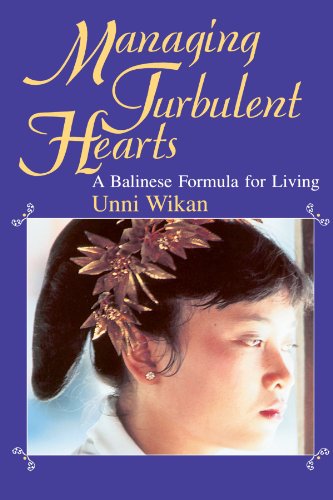 Stock image for Managing Turbulent Hearts: A Balinese Formula for Living for sale by HPB Inc.