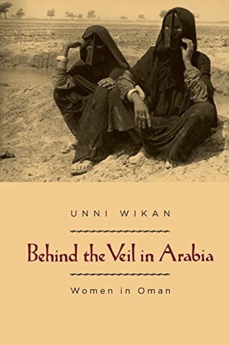 Beispielbild fr Behind the Veil in Arabia zum Verkauf von Blackwell's