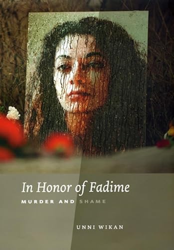 Imagen de archivo de In Honor of Fadime: Murder and Shame a la venta por BookHolders